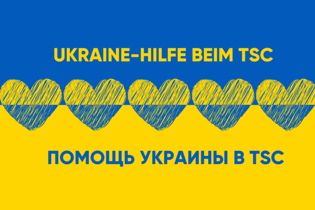 Banner mit blau-gelber Flagge, Herzen und Text "UKRAINE-HILFE BEIM TSC" und "ПОМощь УКРАИНЫ В TSC".